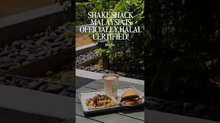 Shake Shack is now halal certified