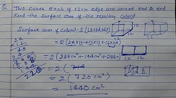 Two cubes of 12 cm edge are joined end to end .Find surface area of the resulting cuboid