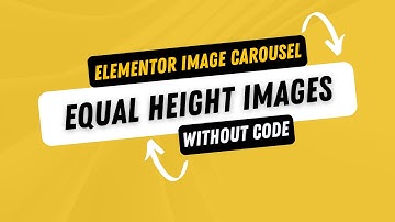 Elementor Tips : How to Make Equal Height Images in Elementor Image Carousel