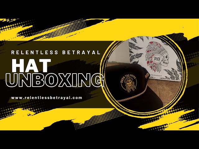 Relentless Betrayal Burn the Ships Snapback Hat Unboxing 