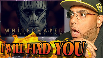 THIS WAS A STORY!!!! | Whitechapel - I Will Find You (OFFICIAL VIDEO) | REACTION!!!!