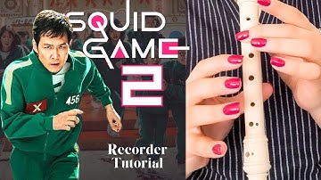 Squid Game 2 Song on Recorder - Easy Tutorial for Beginners - Mingle Song
