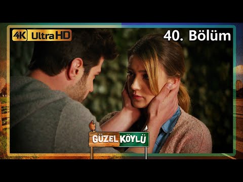 Güzel Köylü 40. Bölüm (4K Ultra HD)