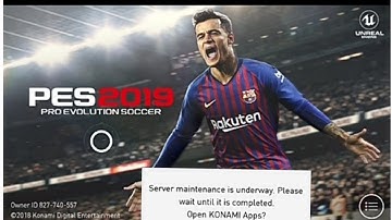 PES 19 Updated Downloaded But Maintenance Service Is Underway