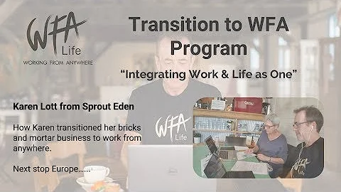 Karen Lott from Sprout Eden - A Transition to WFA ...