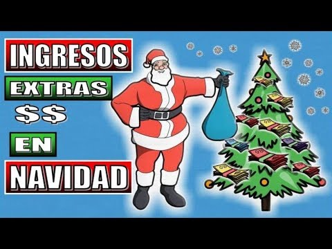 38 IDEAS PARA TENER INGRESOS EXTRAS EN ÉPOCA DECEMBRINA