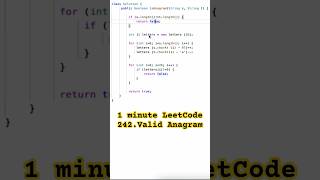 1 minute LeetCode - 242. Valid Anagram