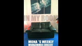 IN MY ROOM #3 - Mona Mur &quot;Illusions&quot; (Friedrich Hollaender) live