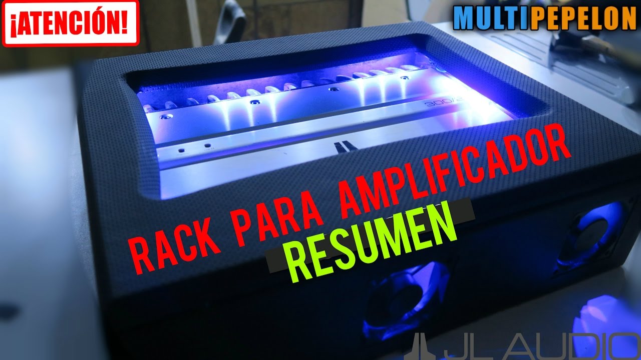 COMO HACER UN RACK AMPLIFICADOR PASO A PASO PT 1 / AUDIO - YouTube