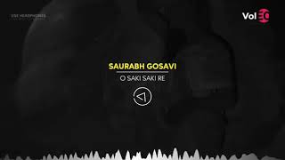 O Saki Saki Remix - Saurabh Gosavi Batla House Tudm By Dj Rick Official