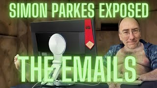 Simon Parkes Exposed: The Emails