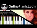 Lana Del Rey - Young and Beautiful [The Great Gatsby soundtrack] - Piano Tutorial