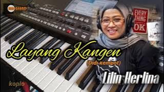 Didi Kempot(Layang Kangen) || Lilin Herlina || Tanpa kendang