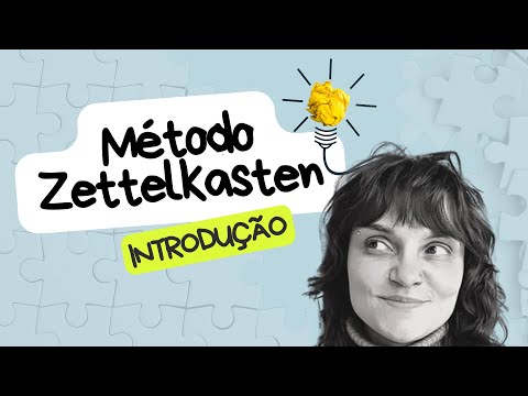 Introdução ao Método Zettelkasten
