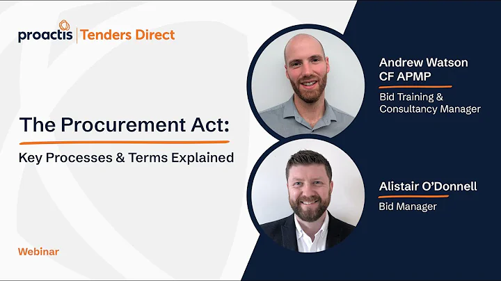 The Procurement Act, Part 1: Key Processes and Terms Explained | Tenders Direct