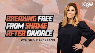 Breaking Free from Shame After Divorce: Kellie Copeland’s Hardest Season Opened Her Eyes to This