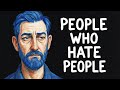 The Psychology of People Who Hate People | It’s Deeper Than You Think