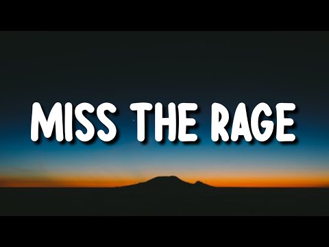 Trippie Redd - Miss The Rage (Lyrics) Ft. Playboi Carti