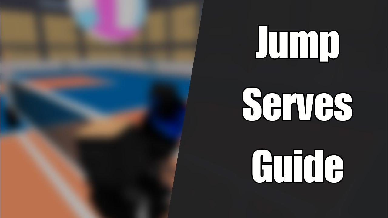 Roblox Volleyball 4.2 Jump Serve Guide 8 Variations YouTube