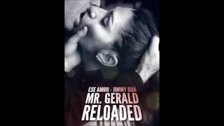 Ese Amor -  (Mr. Gerald Reloaded) remix 2016