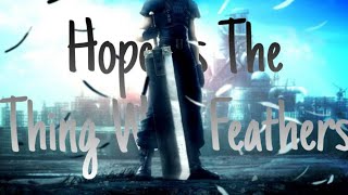 (Small Flash Warning) / Hope Is The Thing With Feathers / Multifandom Mep Complete