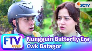 FTV SCTV Virza Oreel & Emyr Razan - Nungguin Butterfly Era Cwk Batagor