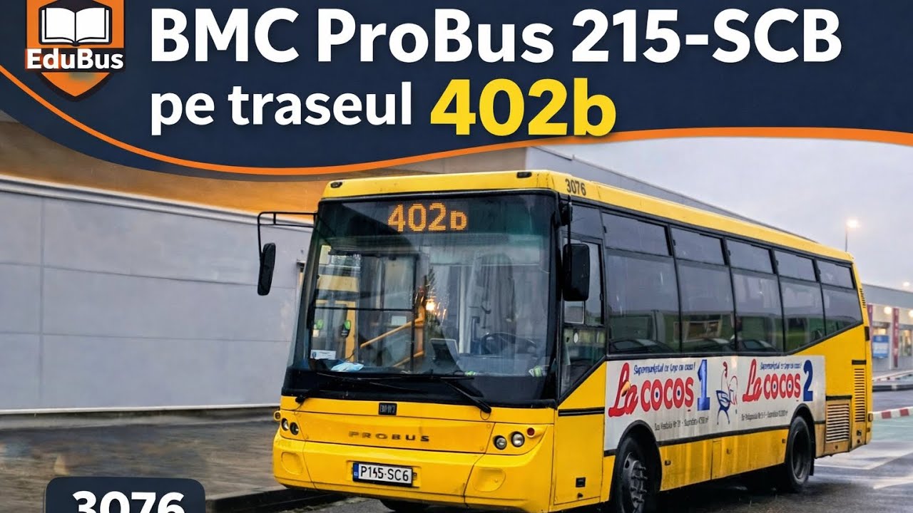 Călătorie Pe Traseul 402b împreună cu 3076🚍