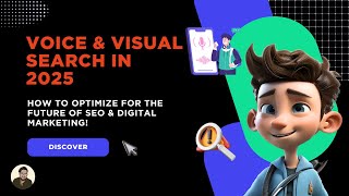 🎙️ Voice & Visual Search in 2025 – How to Optimize for the Future of SEO & Digital Marketing! 📸