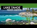 Lake Tahoe needs help - Scuba Diving Lake Tahoe,  Project Baseline
