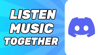 How to Listen Music Together on Discord (2024)