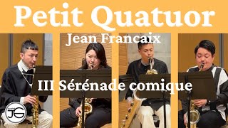 Jean Francaix / Petit Quatuor pour Saxophones | J.フランセ/ 小