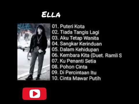 Ella (10) — Ella_(Full album)_Putri_Kota 🇱🇷