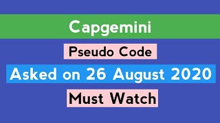 Capgemini Pseudo Code asked on 26 August 2020 | MCQs | How to Solve Pseudo Code | The Coding Bytes
