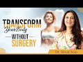 Transform your body without surgery  non surgical weight loss treatment  aayna clinic delhi