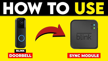 How To Use Blink Doorbell Without Sync Module (How To Set Up Blink Doorbell Without Sync Module)