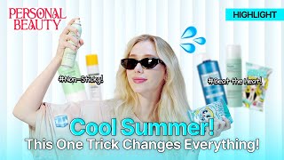Personal Beauty Ep.15 | Summer Skincare Tips: Cooling & Sun Protection with K-Beauty