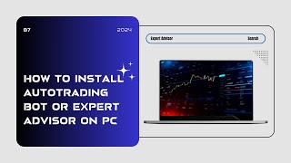 How to Set Up an Expert Advisor (EA) on MetaTrader 5 (MT5) - Step-by-Step Tutorial | B7