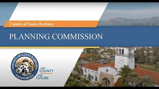 Planning Commission - County of Santa Barbara - 04/24/24