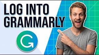 How To Log Into Grammarly Account (Quick Login Guide)