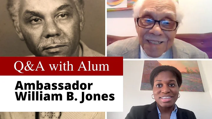 From Law School to the Foreign Service: A Conversation with Ambassador William B. Jones