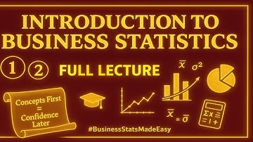 0⃣1⃣ INTRODUCTION TO BUSINESS STATISTICS
