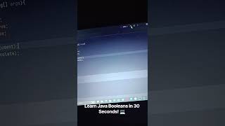 Learn Java Booleans in 30 Seconds! 💻