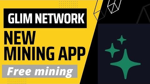 🔥🔥Glim network mining app. Glim coin crypto. New crypto mobile mining app.