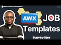 AWX Job Templates: Create and Run Ansible Playbooks | Ep. 10