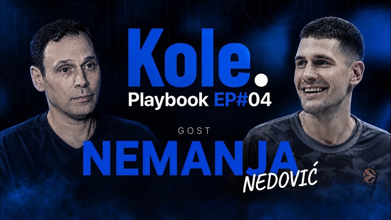 „U Zvezdi sam ispunio dečački san“ Nemanja Nedović x Kole | Playbook #04