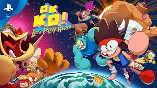 OK. K.O.! Let’s Play Heroes! - Gameplay Trailer - Cartoon Network | PS4