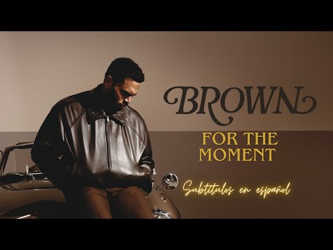 Chris Brown - For The Moment ; Subtitulado en español 