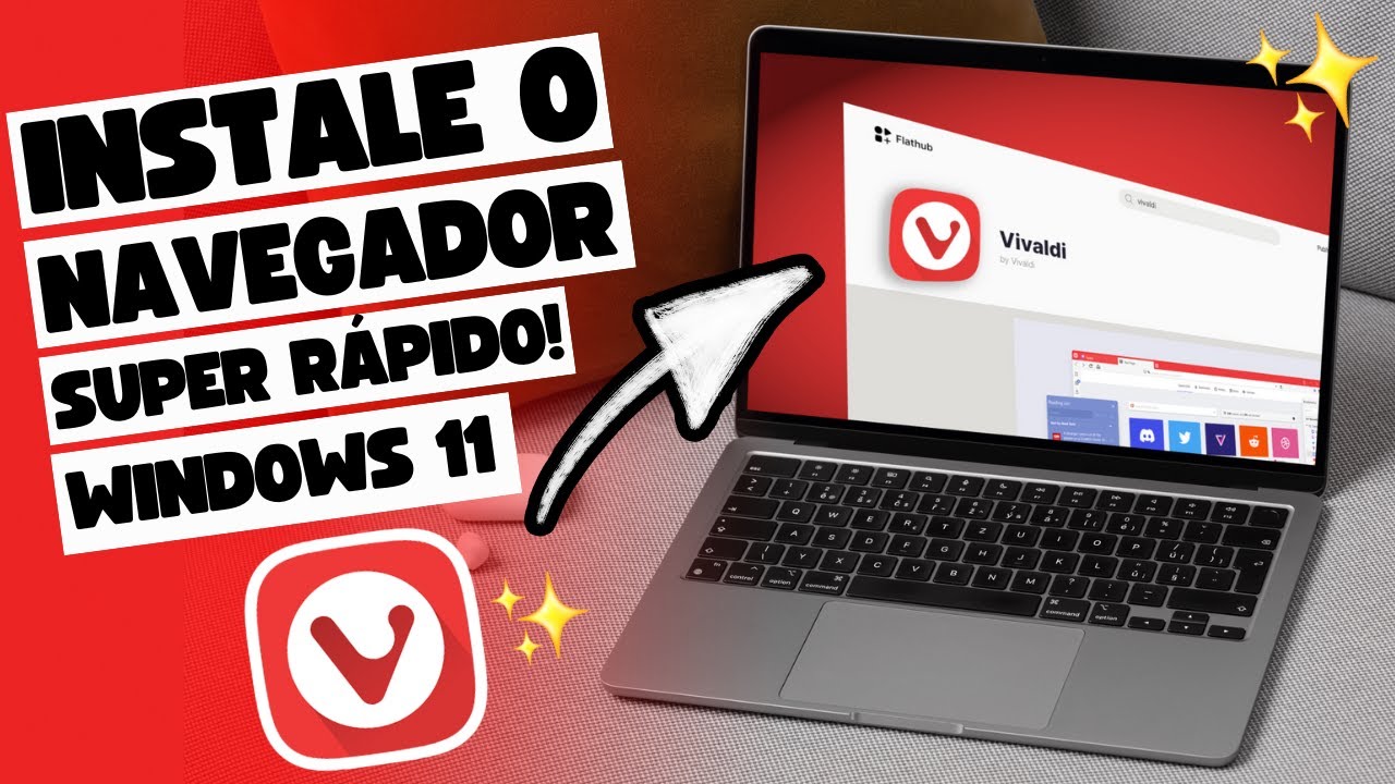ADEUS NAVEGADORES LENTOS! ⚡ Como Instalar o Navegador VIVALDI No Sistema WINDOWS 11 (2026)