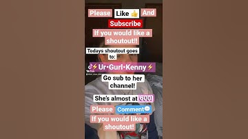 Like comment and sub if you would like a shoutout!!