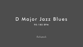 Video thumbnail of "Jazz Blues in D (90-180 bpm) - Jazz Improvisation Jam Backing Track Play Along"